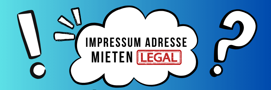 Impressum Adresse mieten legal