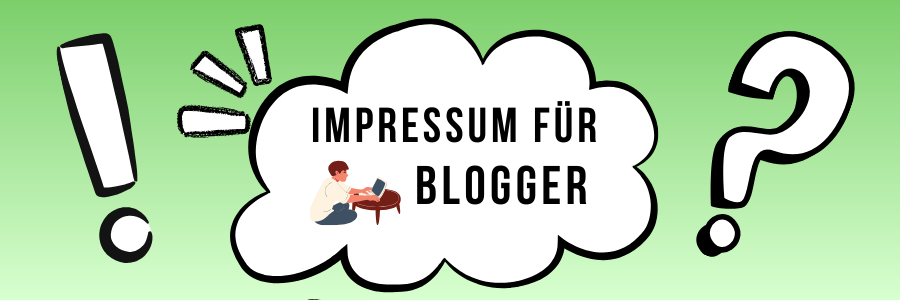 Impressum für Blogger